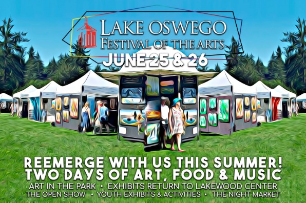 Flyer for the Lake Oswego Festival of the Arts taking place on June 25 and 26 in 2022