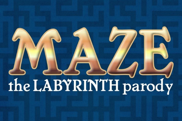 Maze, A Labyrinth Parody - Chapel Theater